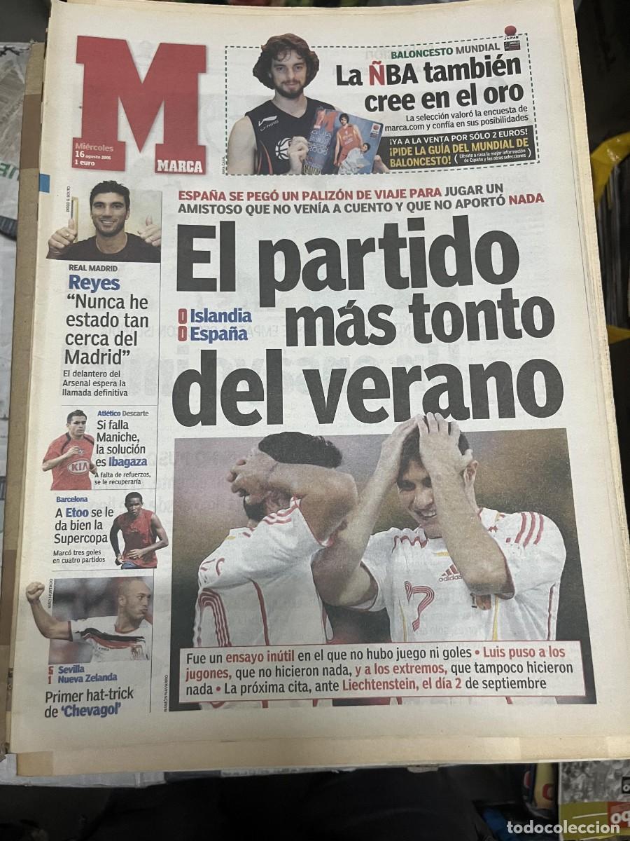 Coleccionismo deportivo: MARCA (16-8-2006) PAU GASOL NBA REYES ETOO ISLANDIA 0-0 ESPA&Ntilde;A SELECCION ESPA&Ntilde;OLA