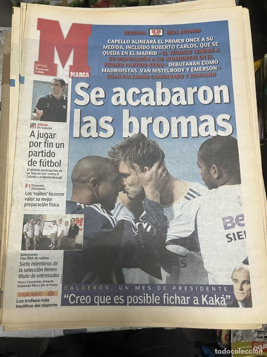 Coleccionismo deportivo: MARCA (3-8-2006) REGGINA REAL MADRID AMISTOSO OSASUNA 2-1 ZARAGOZA