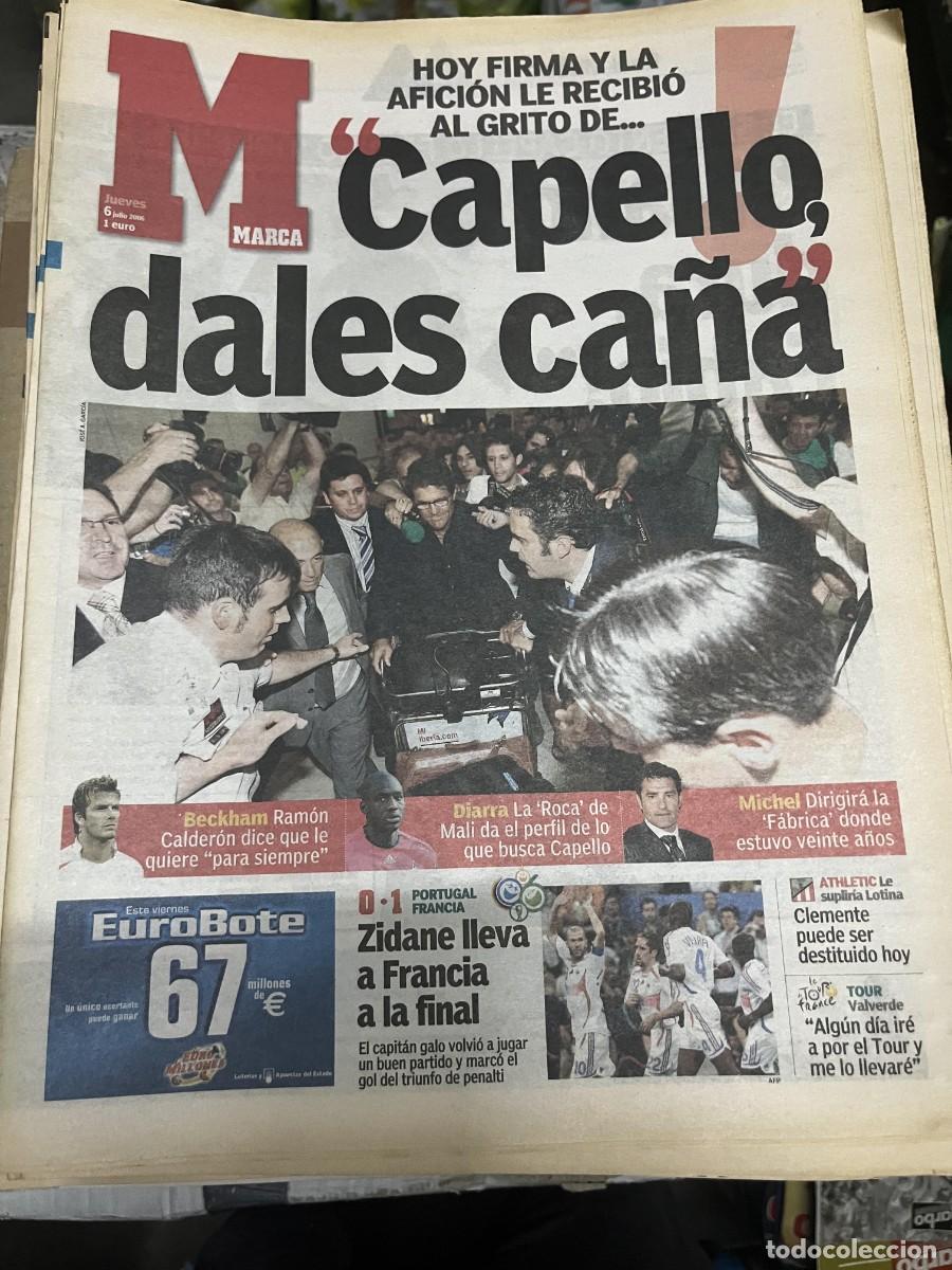 Coleccionismo deportivo: MARCA (6-7-2006) FICHAJE REAL MADRID CAPELLO BECKHAM DIARRA MICHEL PORTUGAL 0-1 FRANCIA