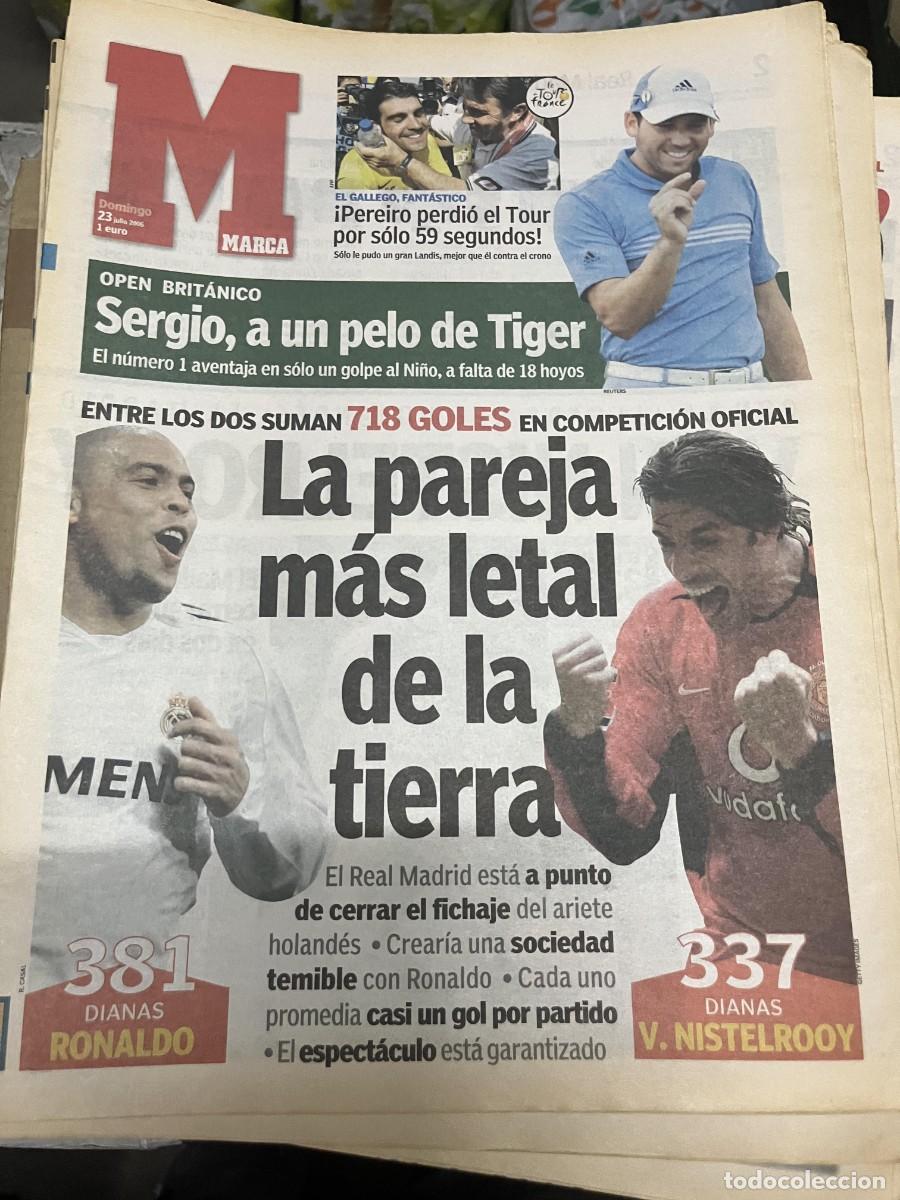 Coleccionismo deportivo: MARCA (23-7-2006) RONALDO NAZARIO VAN NISTELROOY REAL MADRID SERGIO GARCIA GOLF TOUR PEREIRO