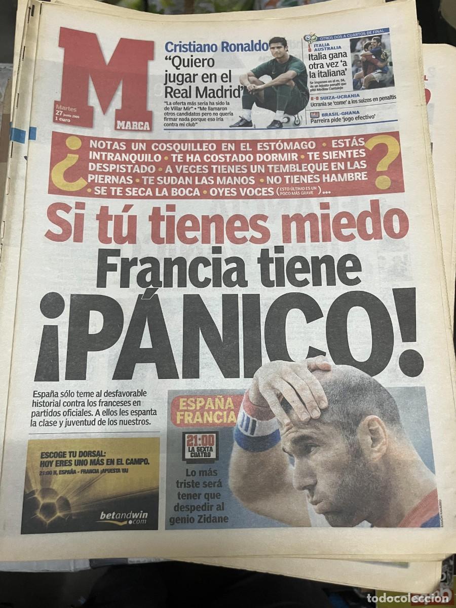 Coleccionismo deportivo: MARCA (27-6-2006) HOY SELECCION ESPA&Ntilde;OLA ESPA&Ntilde;A FRANCIA CRISTIANO RONALDO ZIDANE