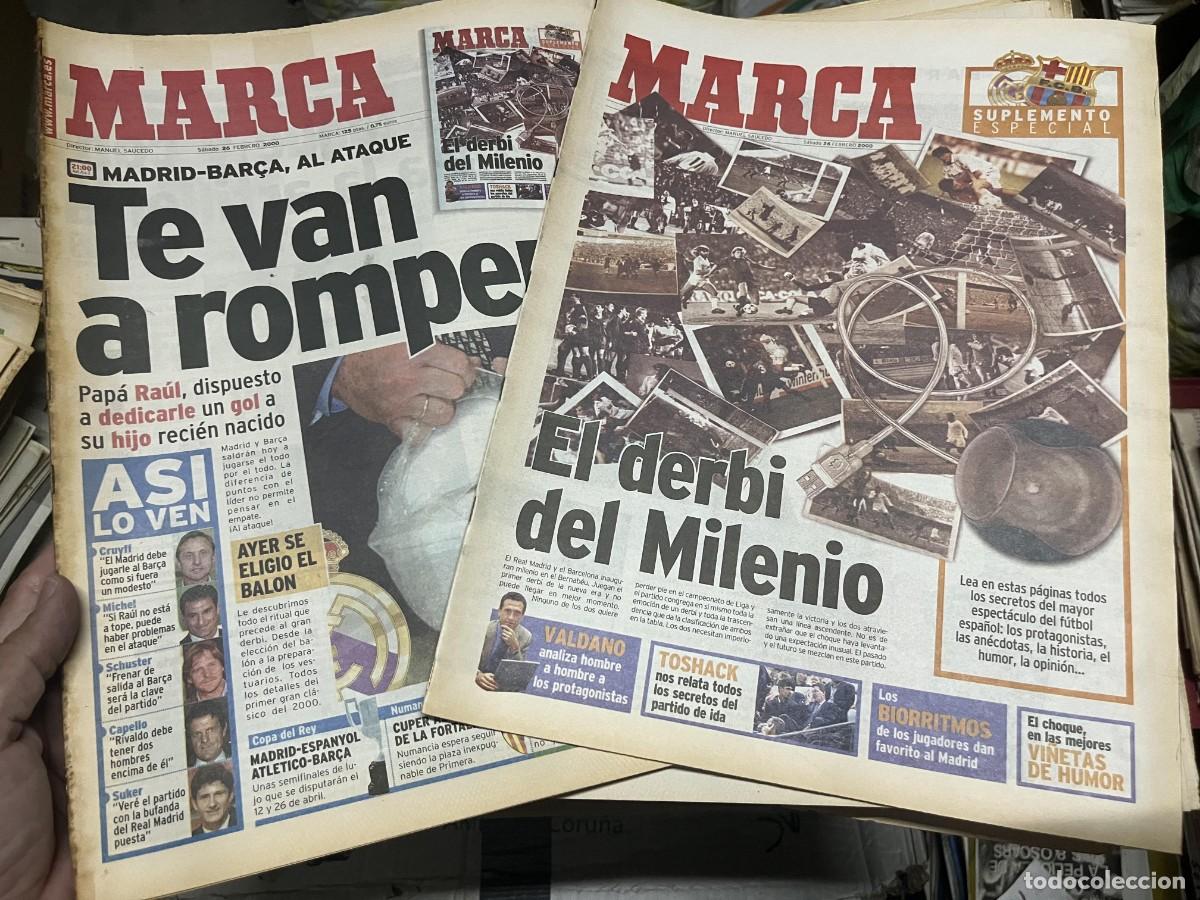 Coleccionismo deportivo: MARCA (26-2-2000) EL CLASICO REAL MADRID BARCELONA BALON NIKE EL DERBI DEL MILENIO
