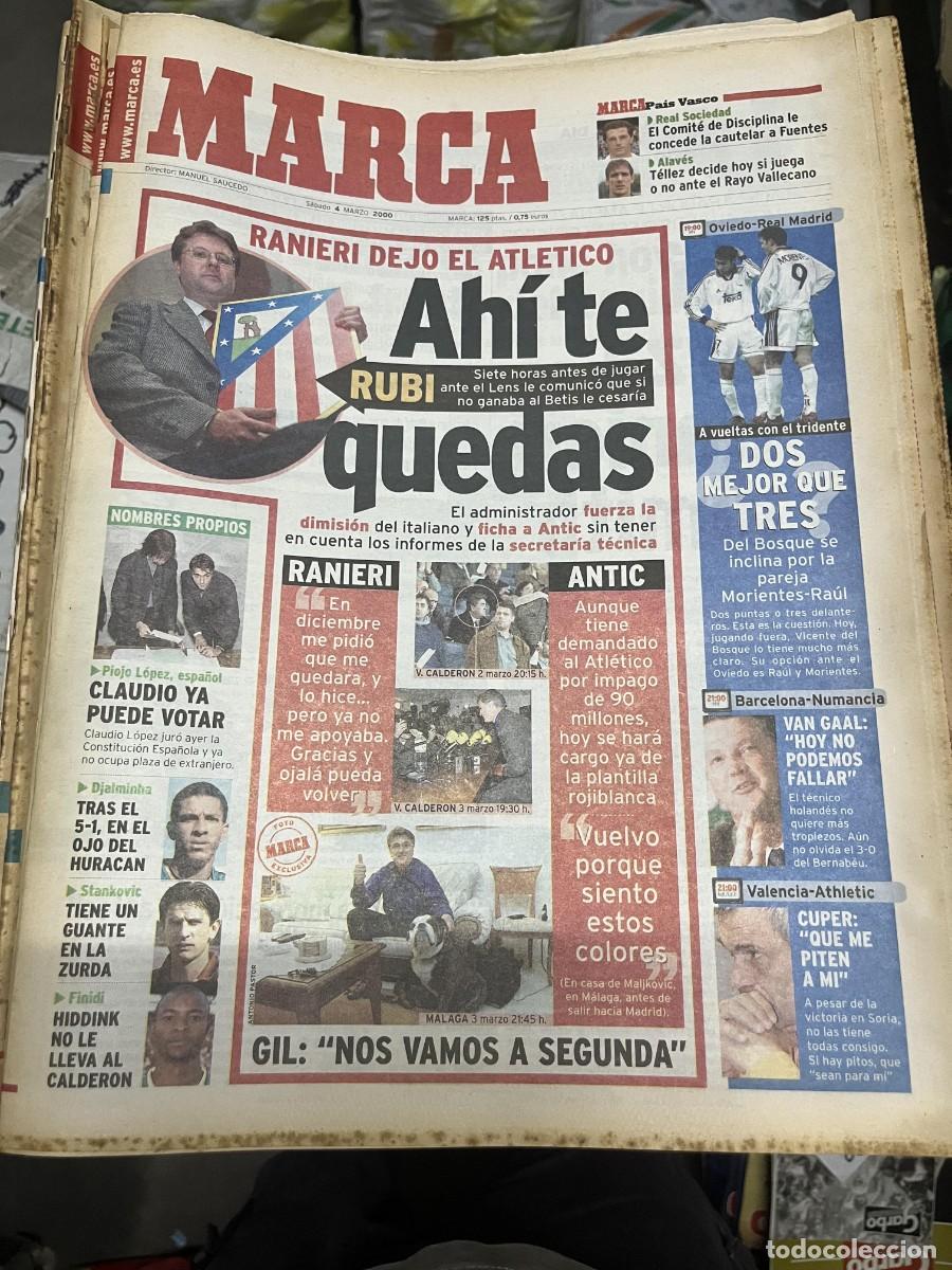 Coleccionismo deportivo: MARCA (4-3-2000)RANIERI ATLETICO MADRID RUBI RANIERI ANTIC JESUS GIL OVIEDO REAL MADRID JORNADA LIGA