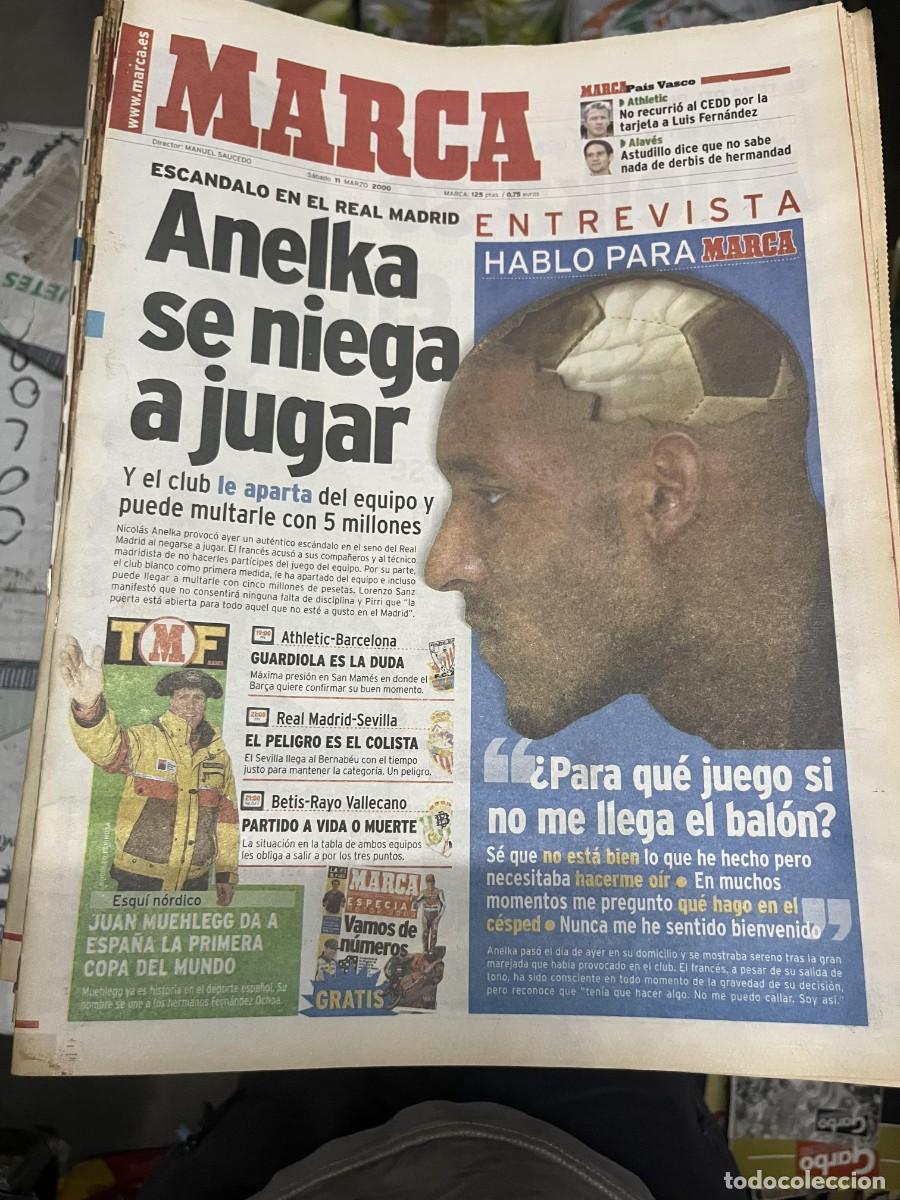 Coleccionismo deportivo: MARCA (11-3-2000) ENTREVISTA ANELKA REAL MADRID JORNADA LIGA ATHLETIC BARCELONA BETIS RAYO