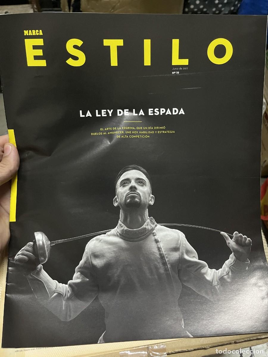 Sammelleidenschaft Sport: MARCA ESTILO # 19 (JUNIO 2017) LA LEY DE LA ESPADA ESGRIMA ALVARO IBA&Ntilde;EZ