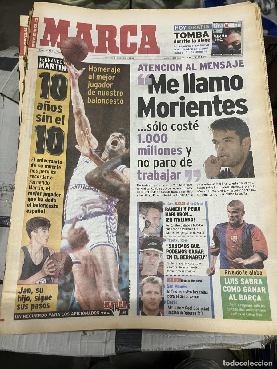 Coleccionismo deportivo: MARCA (3-12-1999) HOMENAJE A FERNANDO MARTIN REAL MADRID MORIENTES RIVALDO