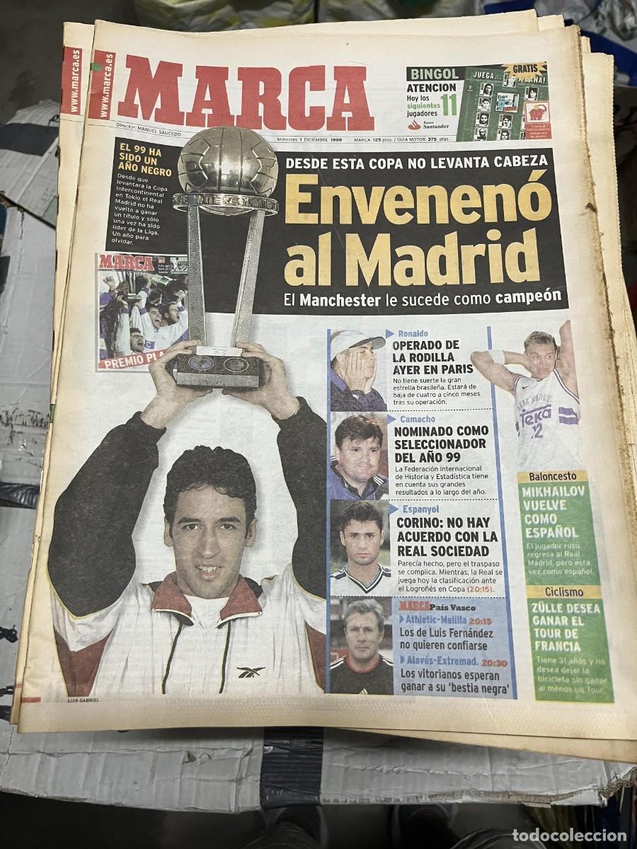 Coleccionismo deportivo: MARCA (1-12-1999) RAUL GONZALEZ RONALDO NAZARIO CAMACHO MIKHAILOV ZULLE CORINO