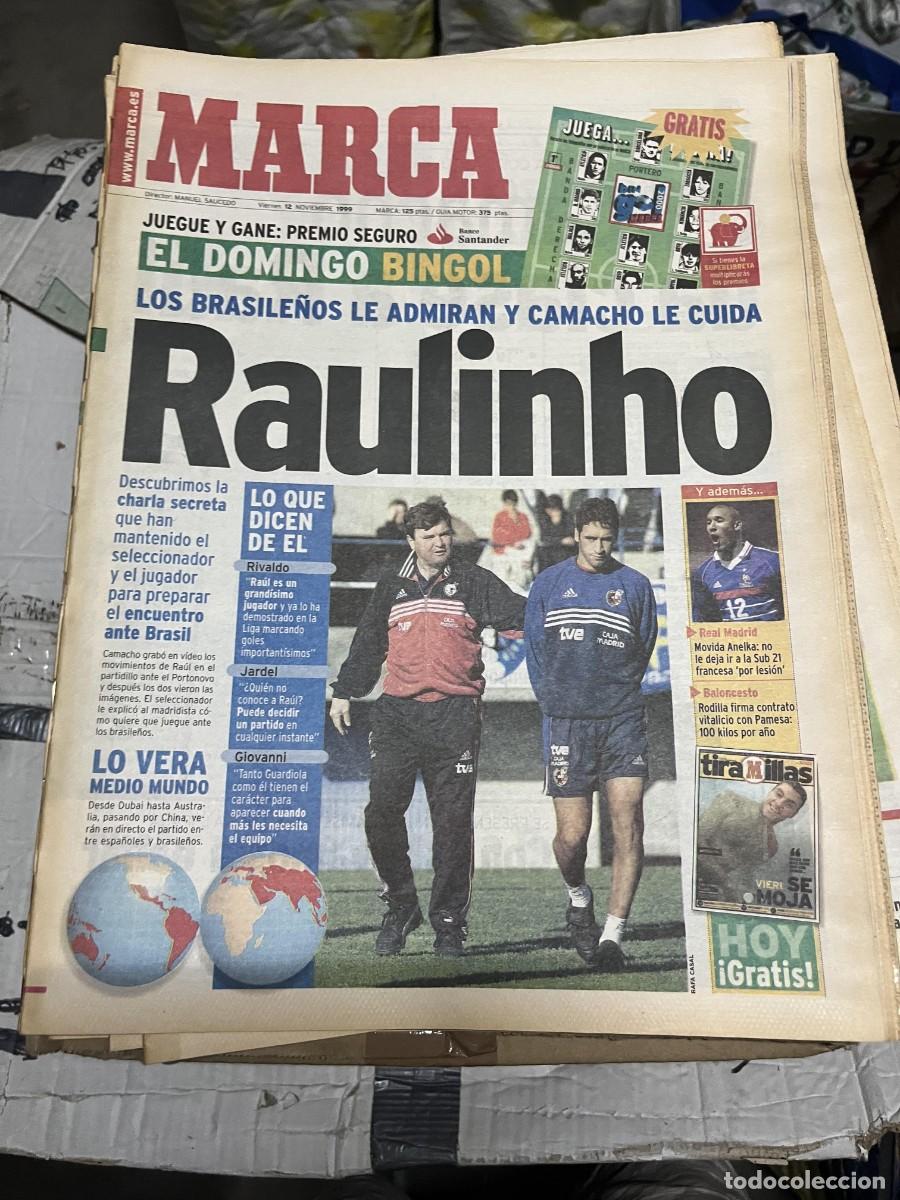 Coleccionismo deportivo: MARCA (12-11-1999) RAUL GONZALEZ REAL MADRID CAMACHO ESPA&Ntilde;A SELECCION ANELKA