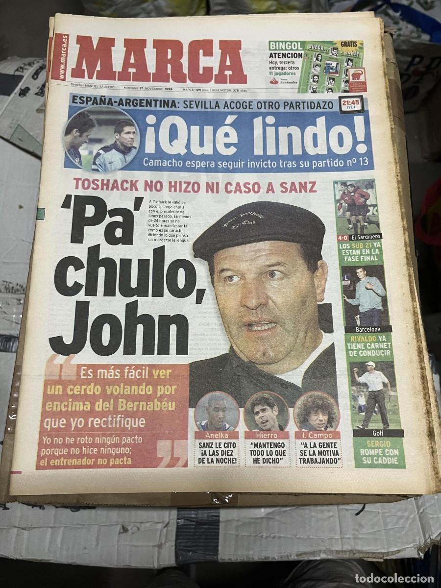 Coleccionismo deportivo: MARCA (17-11-1999) HOY SELECCION ESPA&Ntilde;OLA ESPA&Ntilde;A ARGENTINA TOSHACK LORENZO SANZ