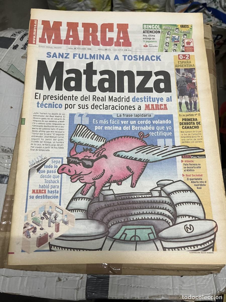 Coleccionismo deportivo: MARCA (18-11-1999) LORENZO SANZ TOSHACK ESPA&Ntilde;A 0-2 ARGENTINA REAL MADRID