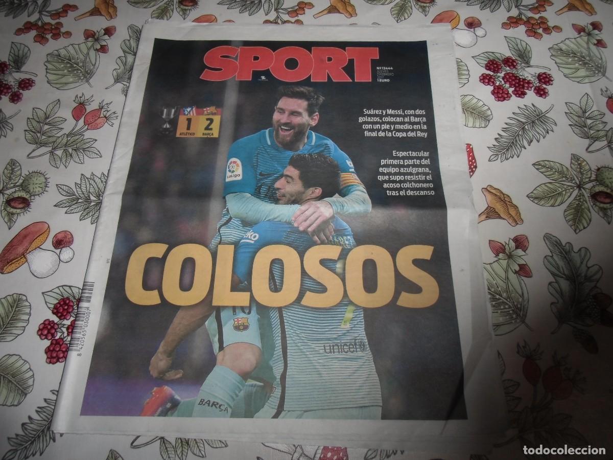 Coleccionismo deportivo: Peri&oacute;dico SPORT n&ordm; 13.444, 2-2-2017. Atletico de Madrid 1-FC. Barcelona 2.Ver fotos adicionales