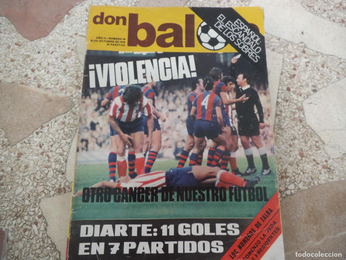 Coleccionismo deportivo: don balon n&ordm; 56, 1976, espa&ntilde;ol escandolos de los sobres, diarte, leivinha, huracan neeskens,