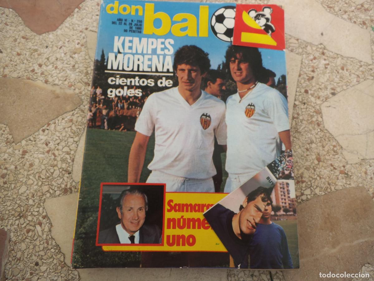 Coleccionismo deportivo: don balon n&ordm; 250, 1980, kempes morena poster valencia 80-81, los 17 olimpicos ,