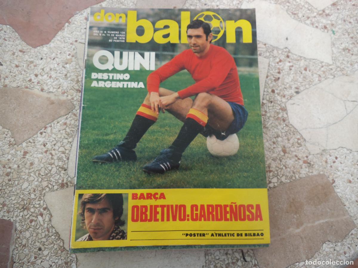 Coleccionismo deportivo: don balon n&ordm; 126,1978, quini, poster atletic de bilbao, ases mundiales para espa&ntilde;a, gallego,
