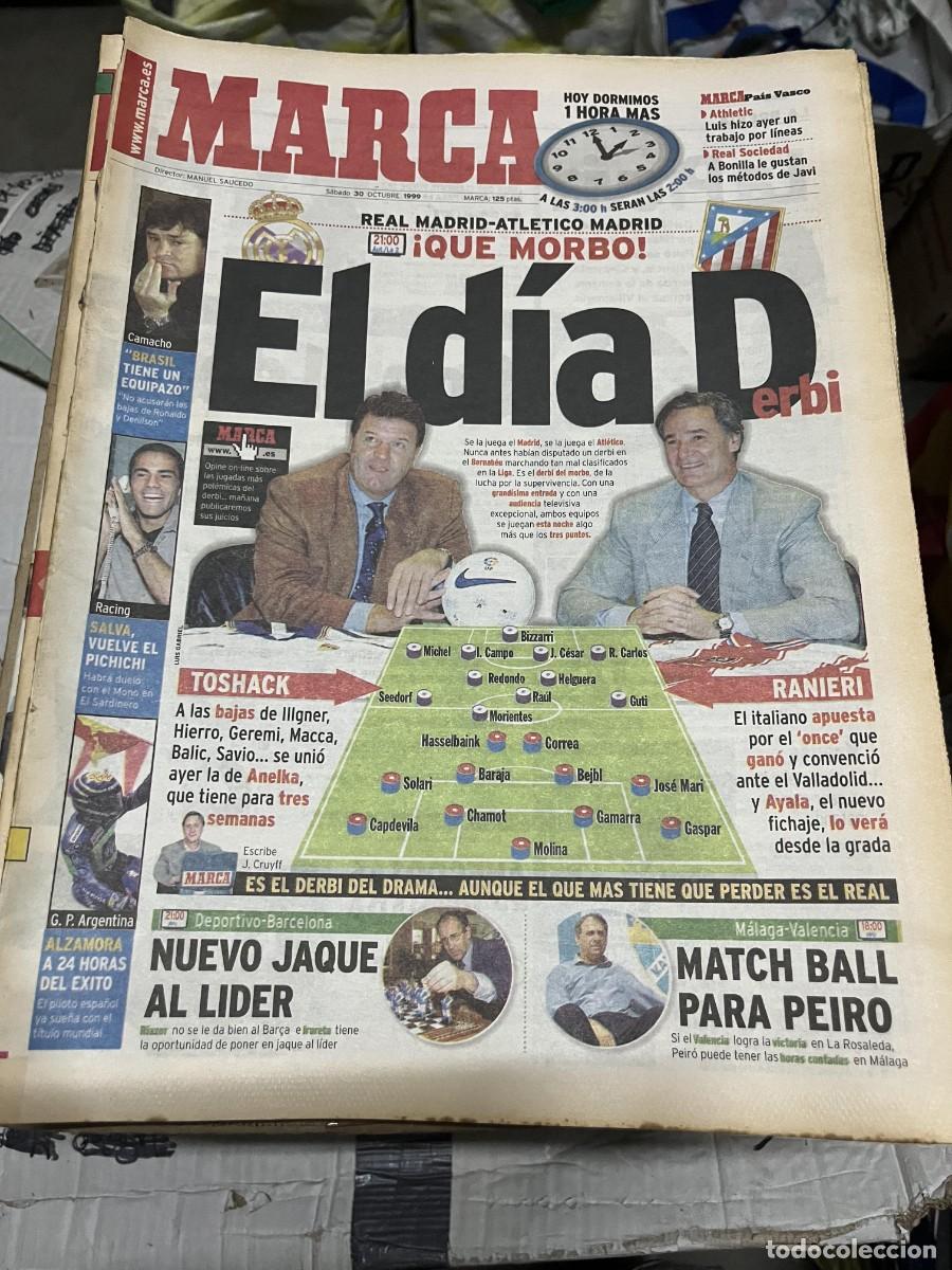 Coleccionismo deportivo: MARCA (30-10-1999) DERBI REAL MADRID ATLETICO RANIERI TOSHACK CAMACHO MALAGA VALENCIA JORNADA LIGA