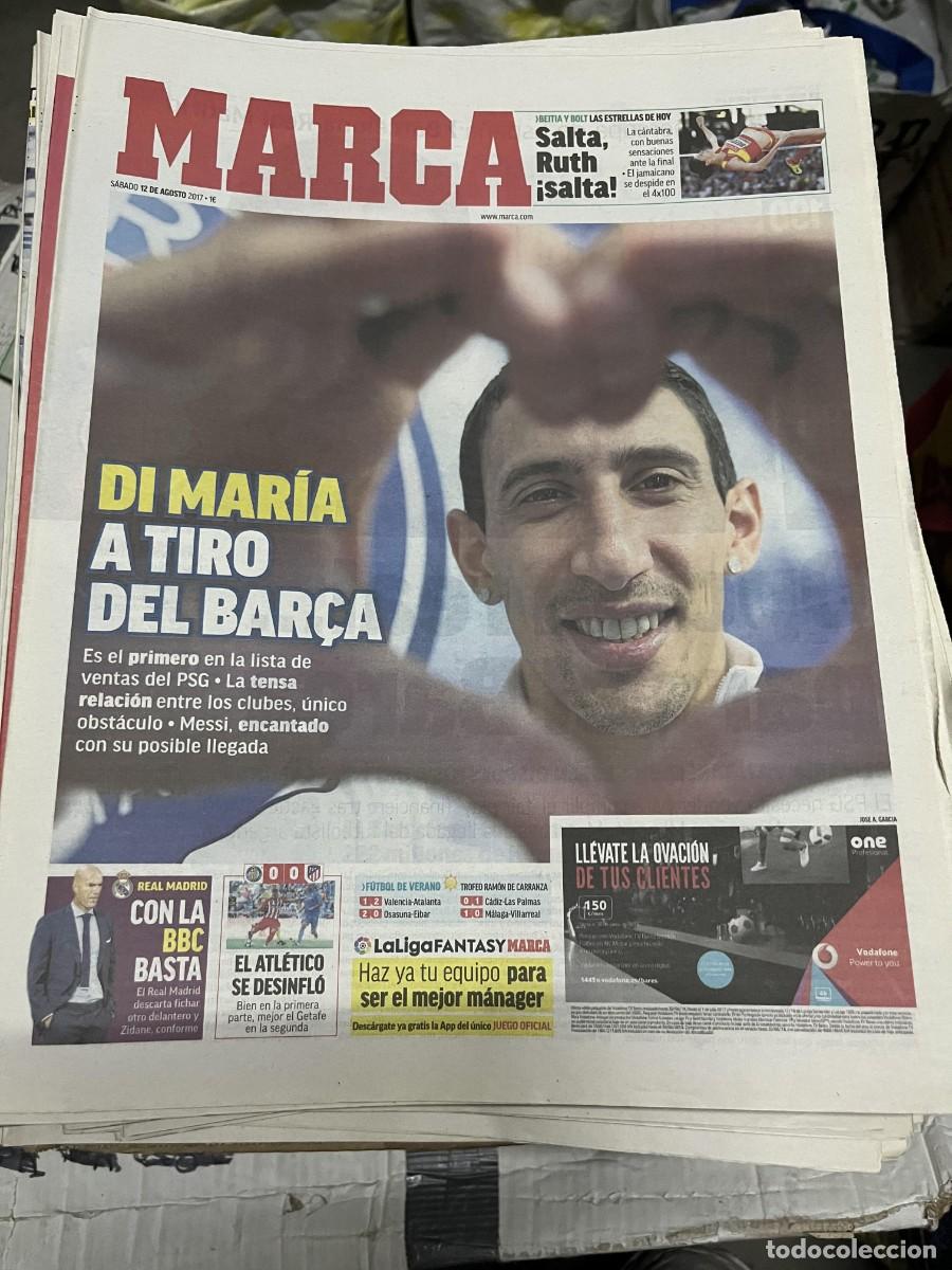 Coleccionismo deportivo: MARCA (11-8-2017) FICHAJE DI MARIA BARCELONA PSG PARIS SAINT GERMAIN