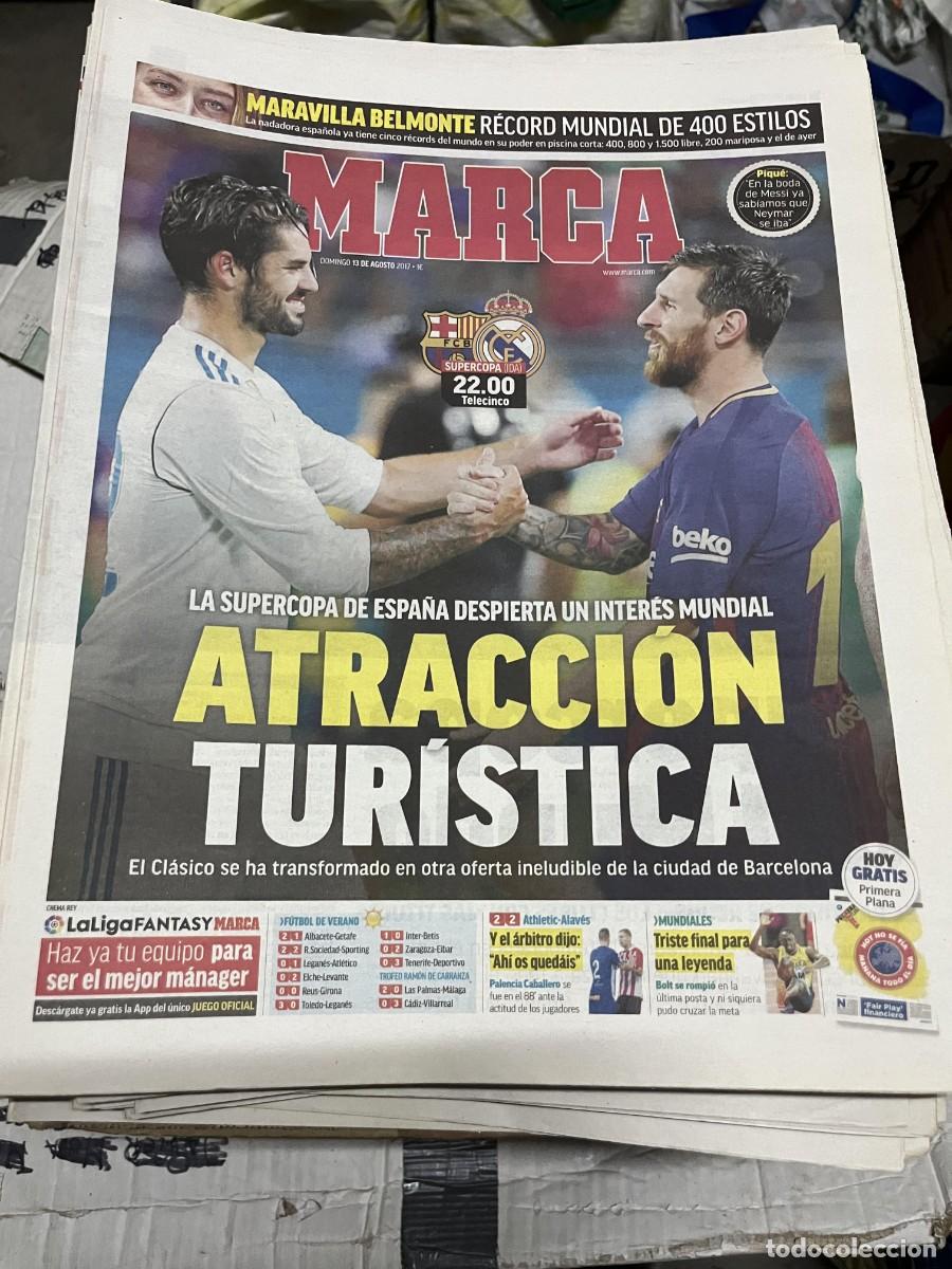 Coleccionismo deportivo: MARCA (13-8-2017) HOY FINAL SUPERCOPA ESPA&Ntilde;A BARCELONA REAL MADRID ISCO LIONEL MESSI