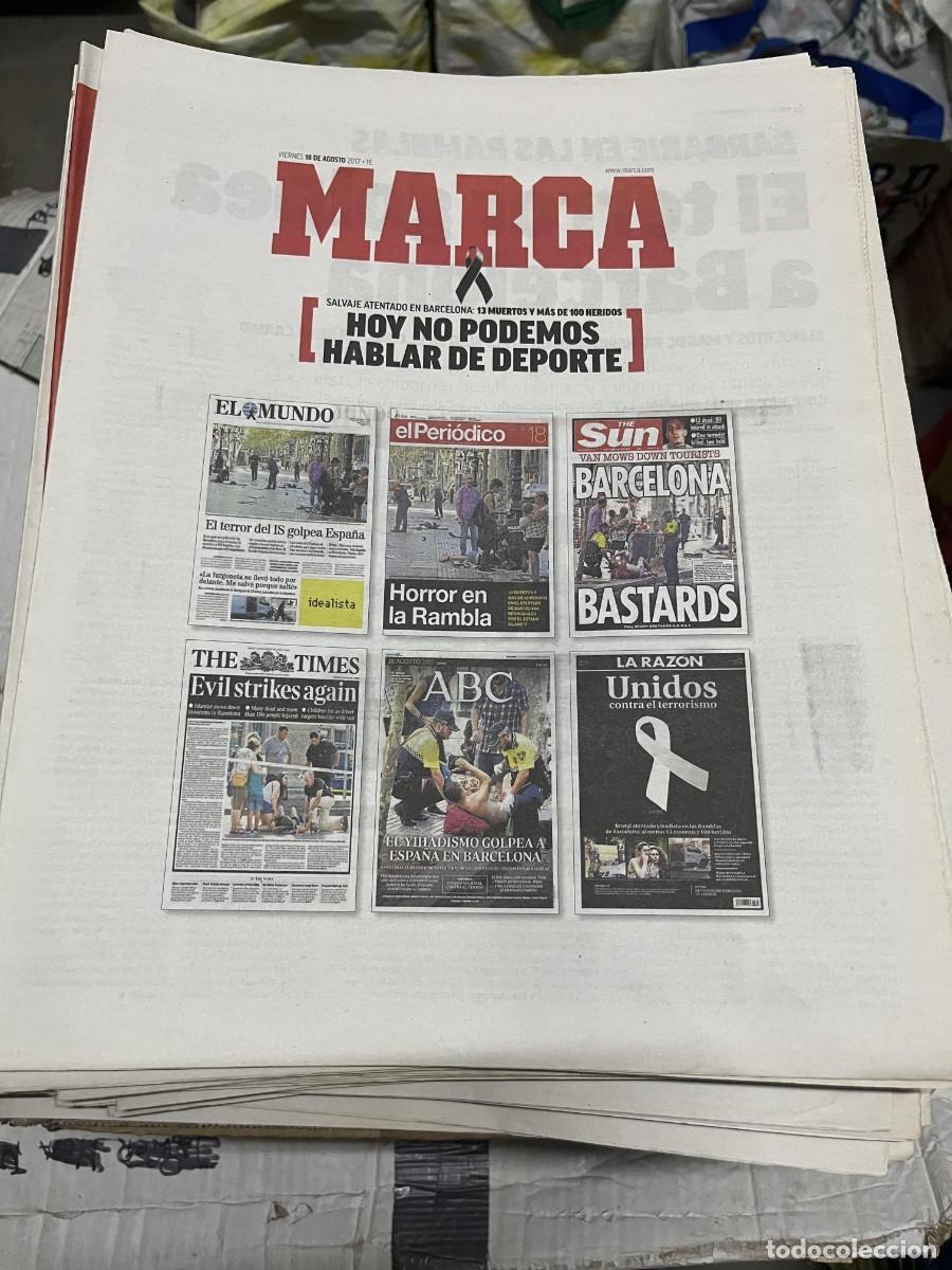 Coleccionismo deportivo: MARCA (18-8-2017) ATENTADO EN LAS RAMBLAS DE BARCELONA YIHADISMO TERRORISMO