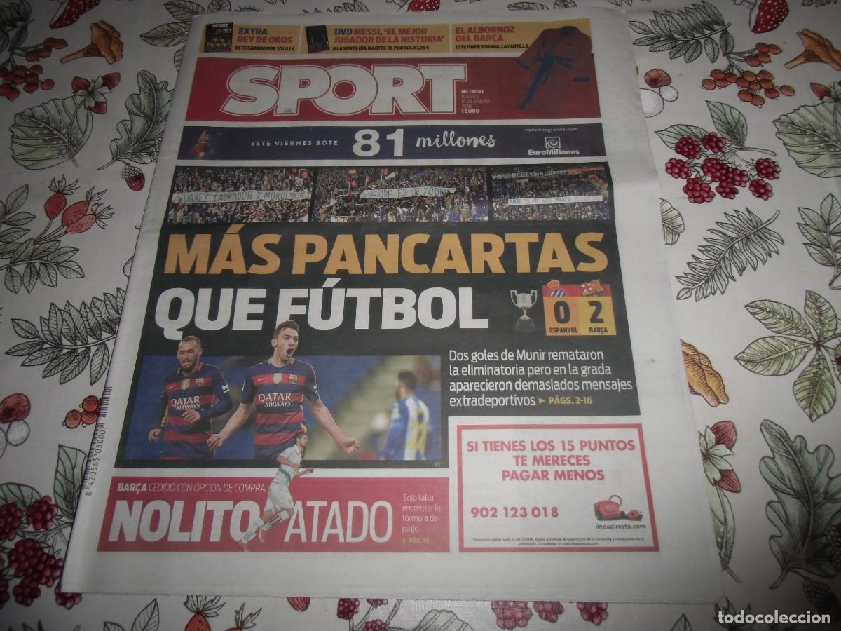 Coleccionismo deportivo: Peri&oacute;dico SPORT n&ordm; 13061, 14-1-2016. Espa&ntilde;ol 0 - F&uacute;tbol Club Barcelona 2. Ver fotos adicionales