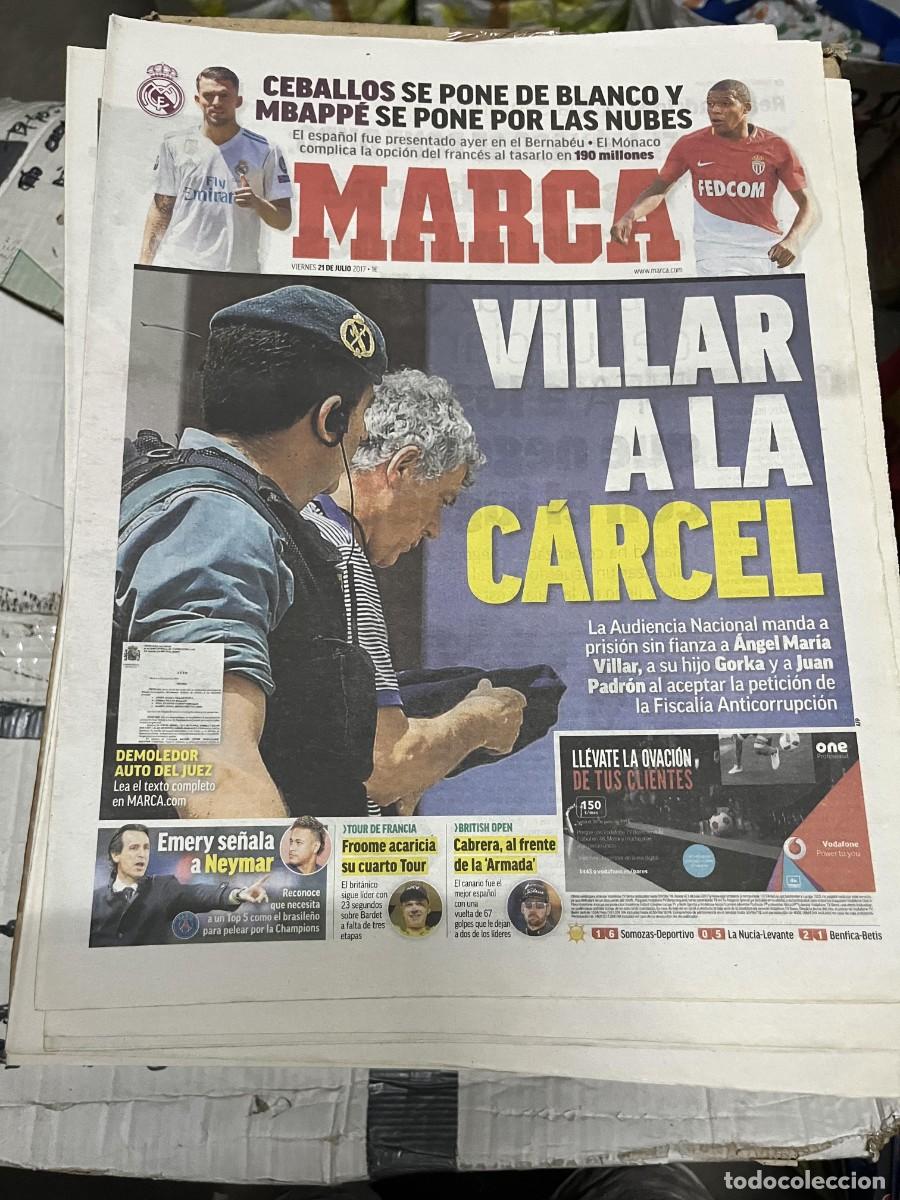 Coleccionismo deportivo: MARCA (21-7-2017) CARCEL ANGEL MARIA VILLAR RFEF CEBALLOS MBAPPE MONACO EMERY NEYMAR