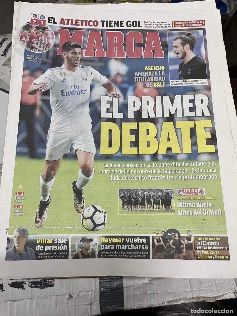 Coleccionismo deportivo: MARCA (2-8-2017) ASENSIO REAL MADRID BALE ATLETICO MADRID 2-1 NAPOLES NAPOLI NEYMAR ANGEL VILLAR