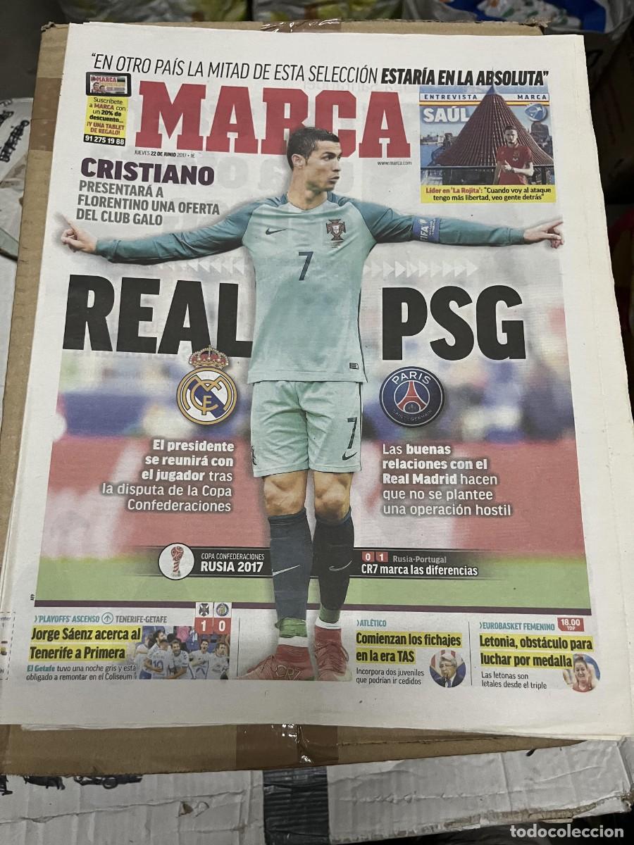 Coleccionismo deportivo: MARCA (22-6-2017) CRISTIANO RONALDO REAL MADRID PSG ENTREVISTA SAUL &Ntilde;IGUEZ TENERIFE 1-0 GETAFE