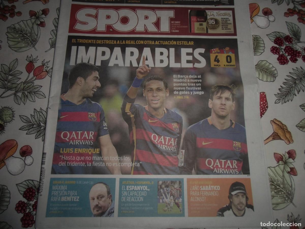 Coleccionismo deportivo: Peri&oacute;dico SPORT n&ordm; 13.017, 29-11-2015. F&uacute;tbol Club Barccelona 4 - Real Sociedad 0