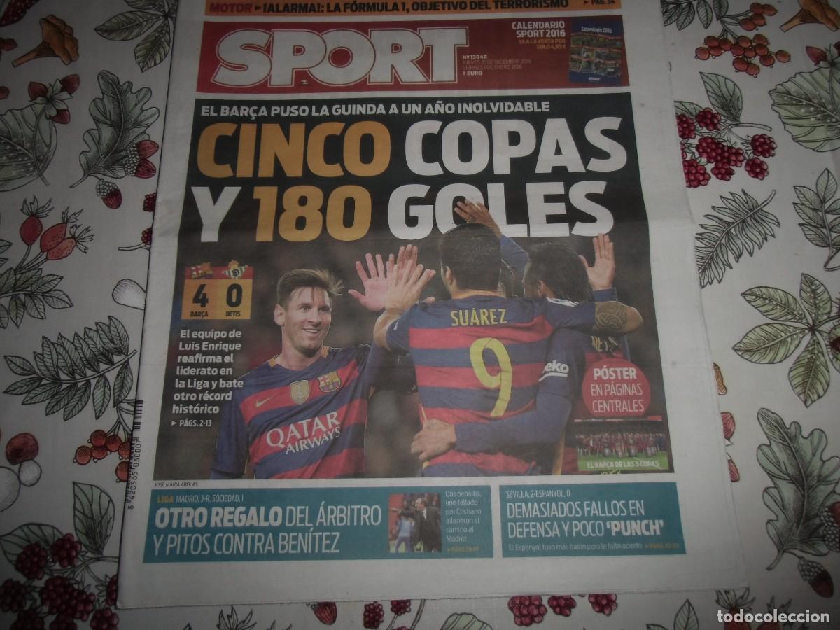 Coleccionismo deportivo: Peri&oacute;dico SPORT n&ordm; 13.048, 1-1-2016. F&uacute;tbol Club Barcelona 4 - Betis 0