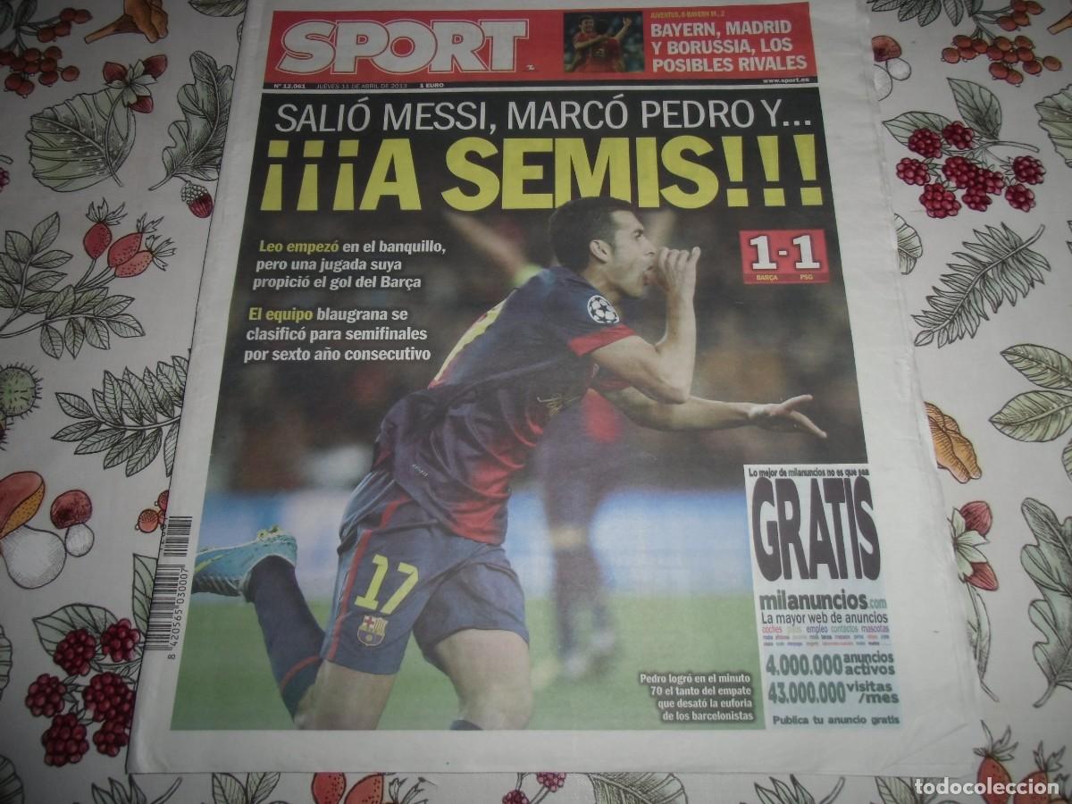 Coleccionismo deportivo: Peri&oacute;dico SPORT n&ordm; 12.064, 11-4-2013. F&uacute;tbol Club Barcelona 1-Par&iacute;s Saint Germain 1