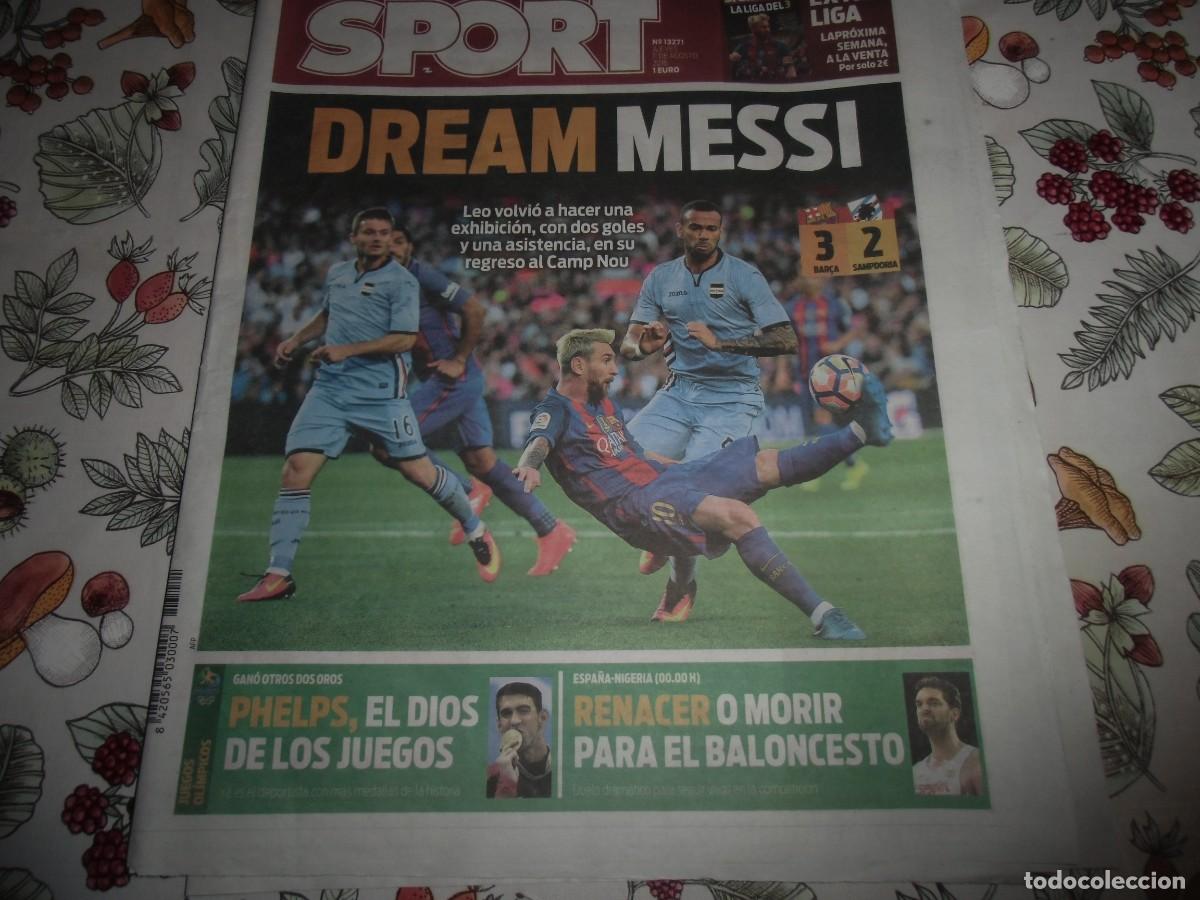 Coleccionismo deportivo: Peri&oacute;dico SPORT n&ordm; 13.271, 11-8-2016. F&uacute;tbol Club Barcelona 3 - Sampdoria 2