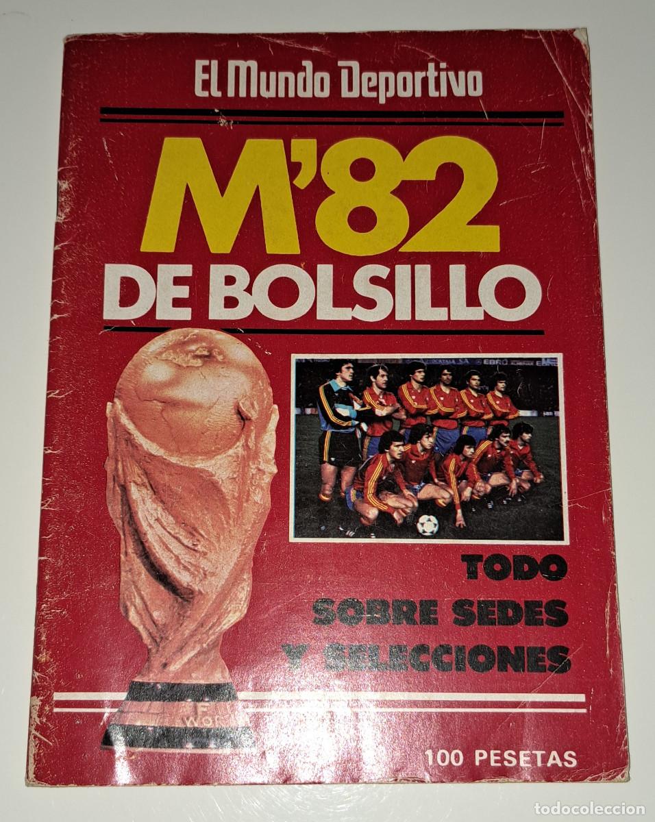 Sammelleidenschaft Sport: EL MUNDO DEPORTIVO - M'82 DE BOLSILLO - TODO SOBRE SEDES Y SELECCIONES - 100 PESETAS