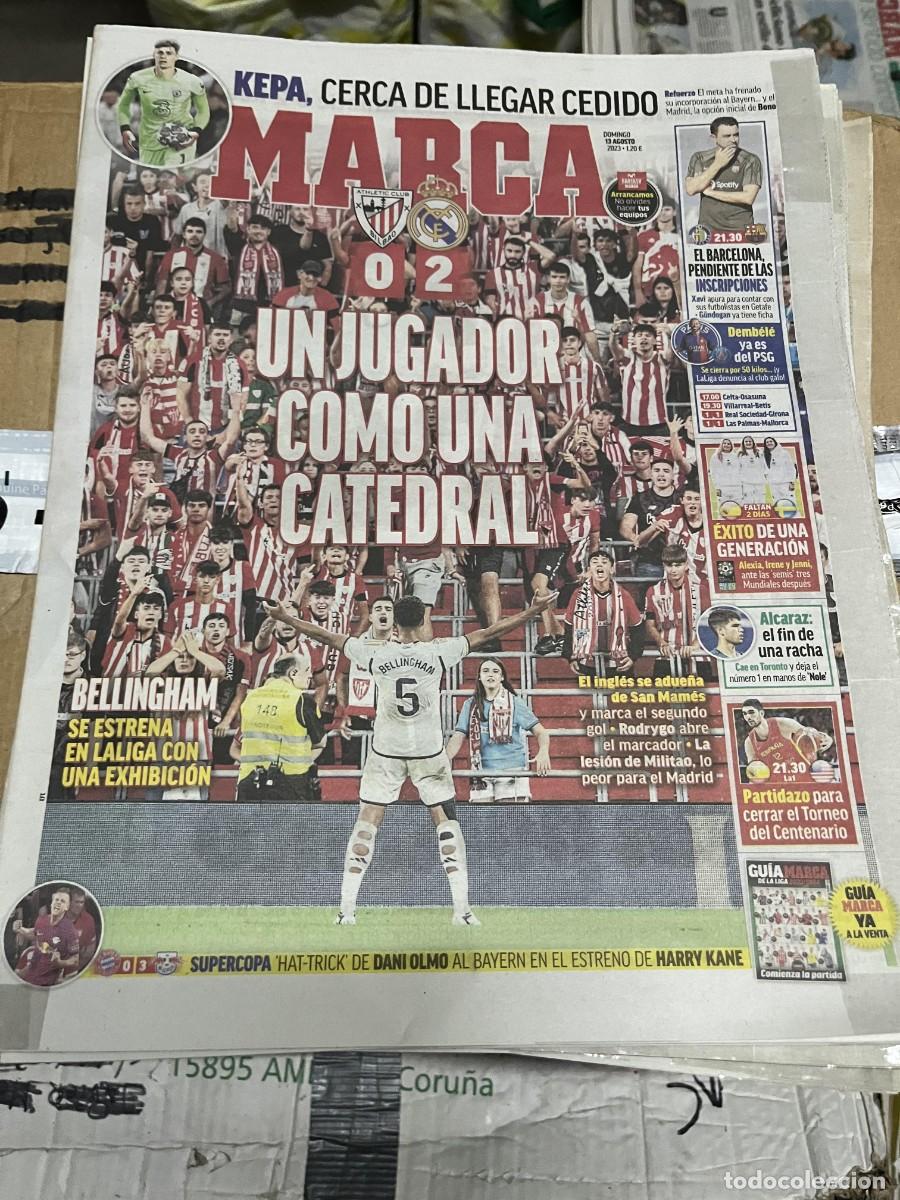 Coleccionismo deportivo: MARCA (13-8-2023) JORNADA LIGA ATHLETIC BILBAO 0-2 REAL MADRID DEBUT BELLINGHAM KEPA