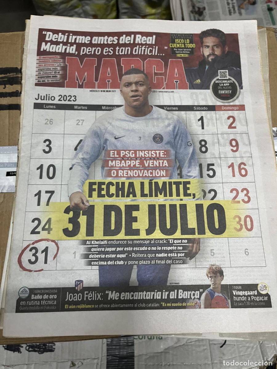 Coleccionismo deportivo: MARCA (19-7-2023) MBAPPE PSG REAL MADRID AL KHELAIFI JOAO FELIX BARCELONA ATLETICO ISCO