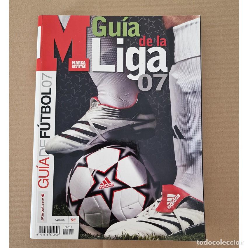 Coleccionismo deportivo: MARCA GU&Iacute;A DE LA LIGA 07 - 2006 - 2007