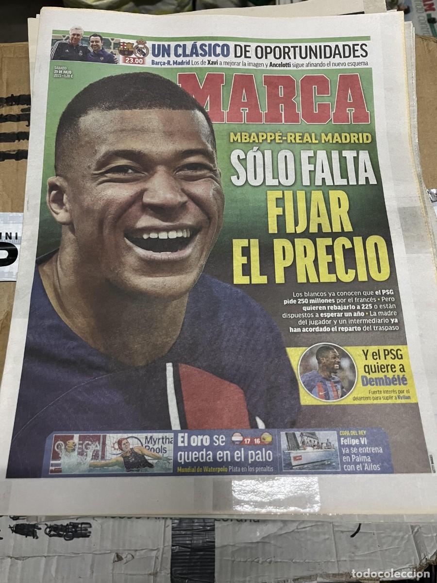 Coleccionismo deportivo: MARCA (29-7-2023) MBAPPE PSG FICHAJE EL CLASICO BARCELONA REAL MADRID DEMBELE