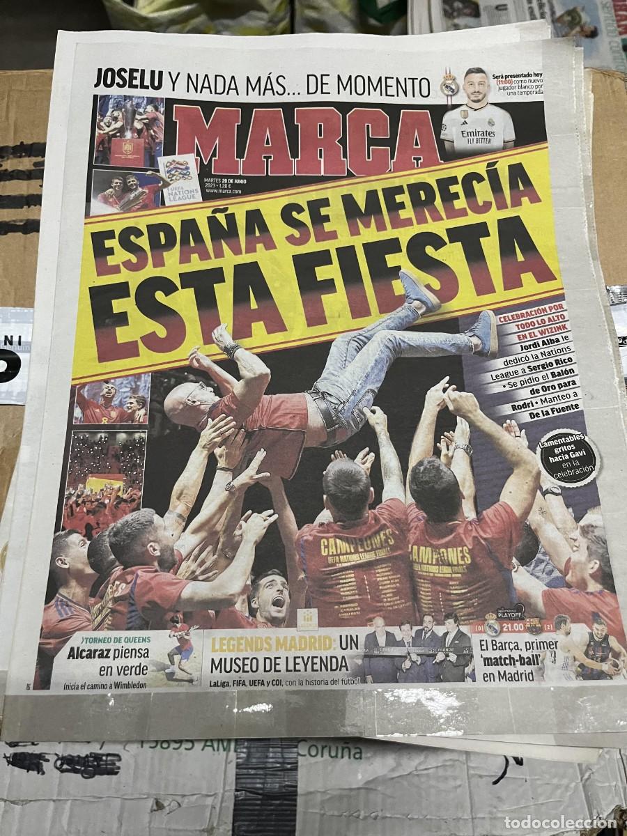 Coleccionismo deportivo: MARCA (20-6-2023) CELEBRACION CAMPEON FINAL UEFA NATIONS LEAGUE ESPA&Ntilde;A CROACIA JOSELU LEGENDS MADRID