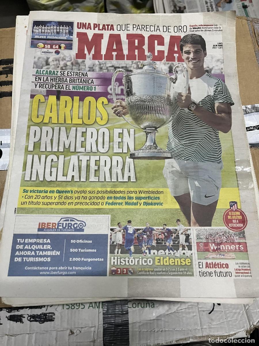Collezionismo sportivo: MARCA (26-6-2023) TENIS ALCARAZ CAMPEON TENIS TORNEO QUEENS NUMERO 1 EUROBASKET FEMENINO ESPA&Ntilde;A