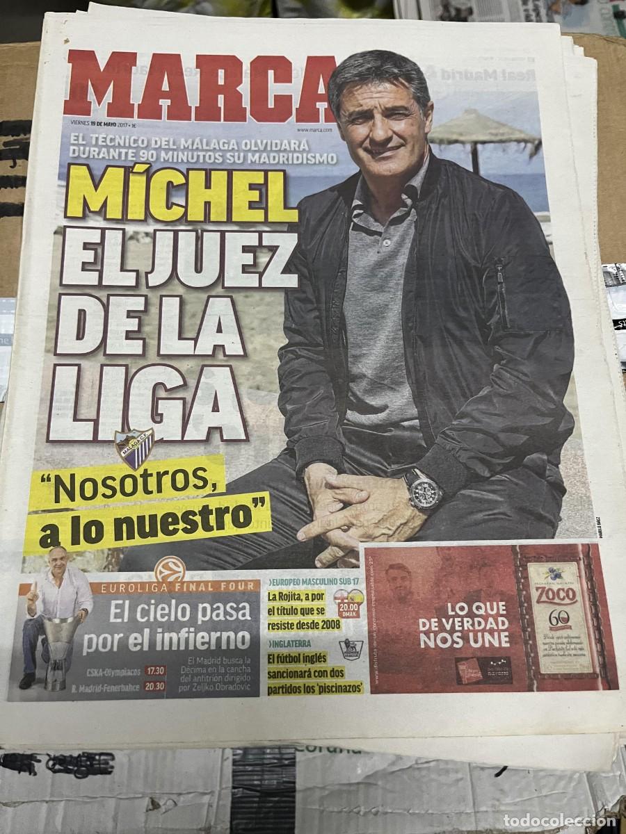 Collezionismo sportivo: MARCA (19-5-2017) MICHEL REAL MADRID MALAGA EUROLIGA FINAL FOUR REAL MADRID OLYMPIACOS