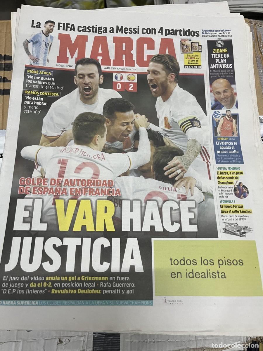 Coleccionismo deportivo: MARCA (29-3-2017) FRANCIA 0-2 ESPA&Ntilde;A SELECCION ESPA&Ntilde;OLA FUTBOL FIFA MESSI ZIDANE VAR