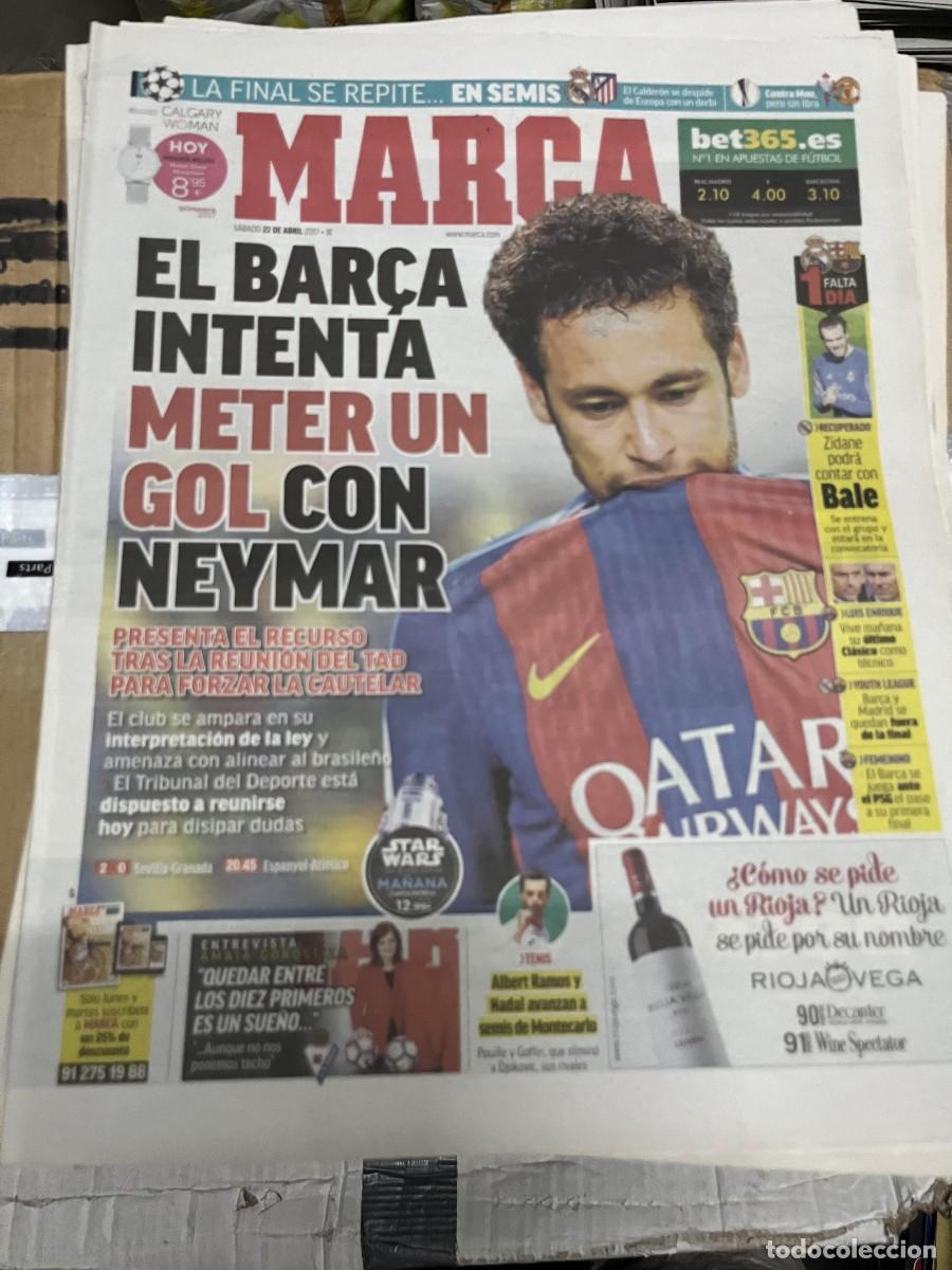 Coleccionismo deportivo: MARCA (22-4-2017) NEYMAR BARCELONA SORTEO REAL MADRID ATLETICO CELTA VIGO MANCHESTER UNITED