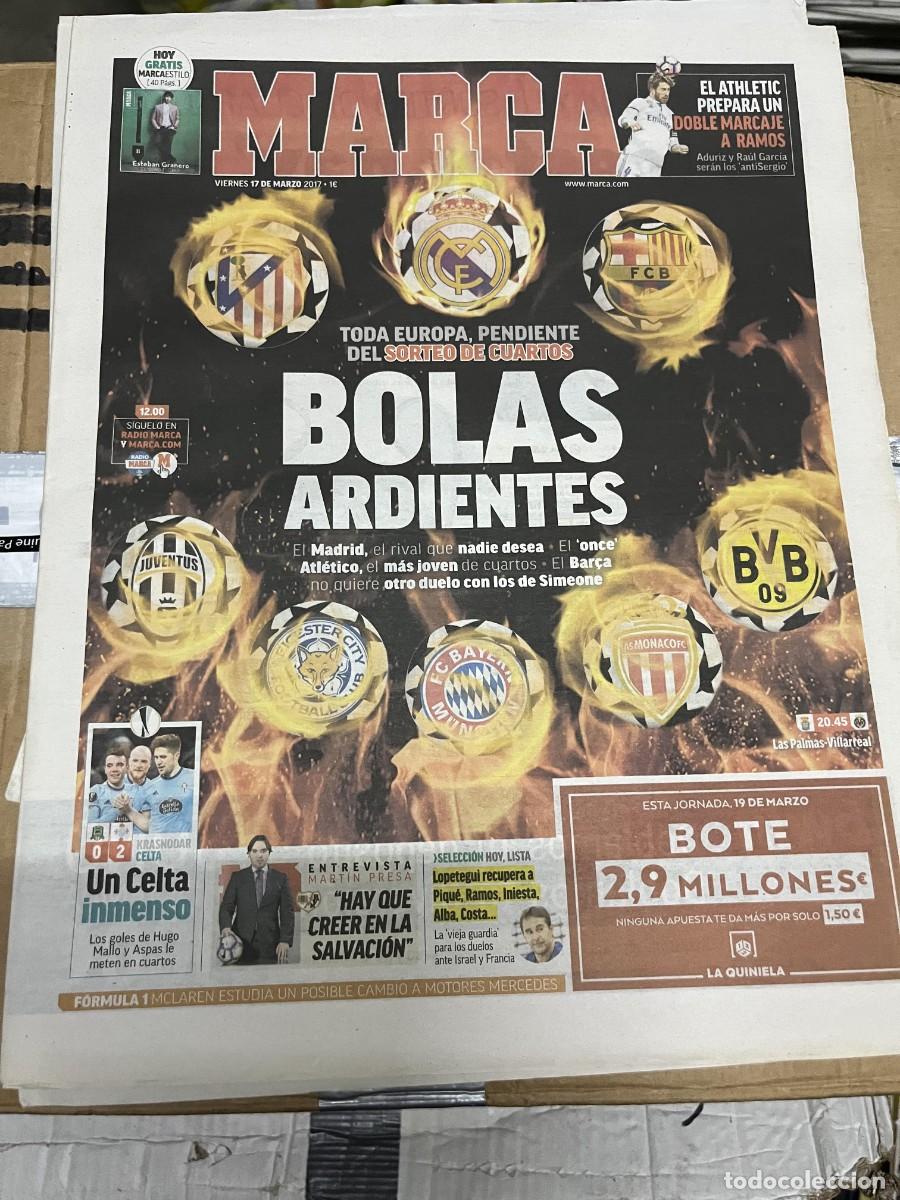Coleccionismo deportivo: MARCA (17-3-2017) SORTEO CHAMPIONS KRASNODAR 0-2 CELTA VIGO ENTREVISTA MARTIN PRESA RAYO