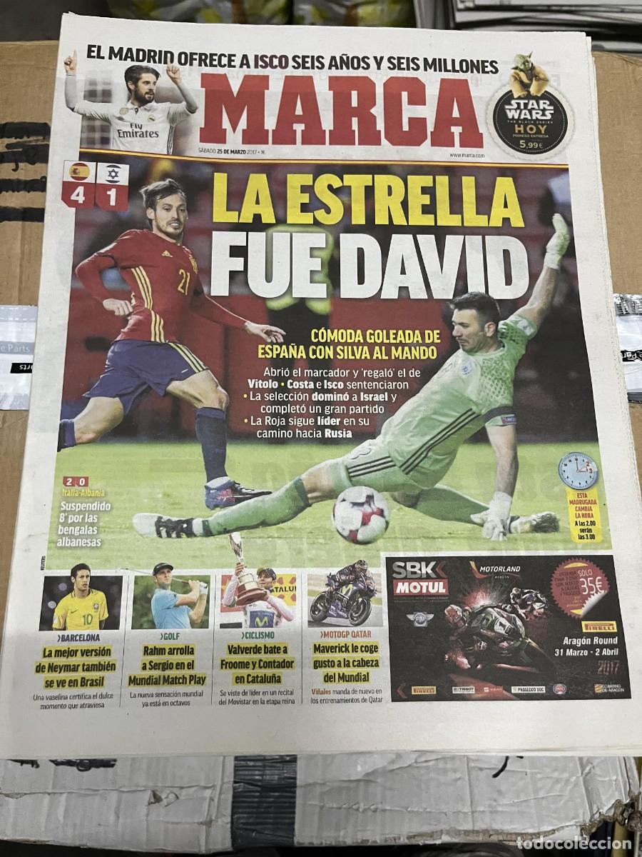 Coleccionismo deportivo: MARCA (25-3-2017) ISCO REAL MADRID DAVID SILVA ESPA&Ntilde;A 4-1 ISRAEL ITALIA 2-0 ALBANIA