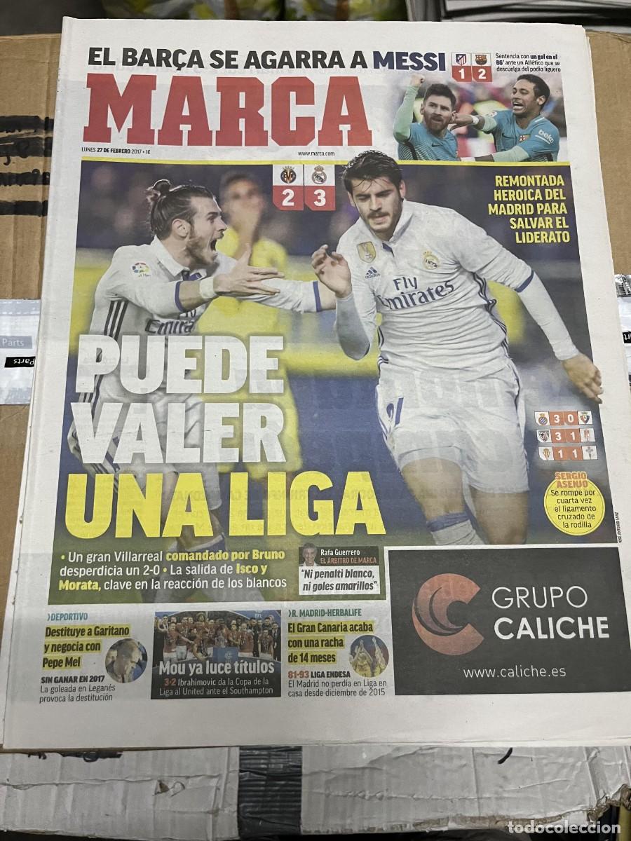 Coleccionismo deportivo: MARCA (27-2-2017) JORNADA LIGA VILLARREAL 2-3 REAL MADRID MORATA BALE ESPANYOL 3-0 OSASUNA