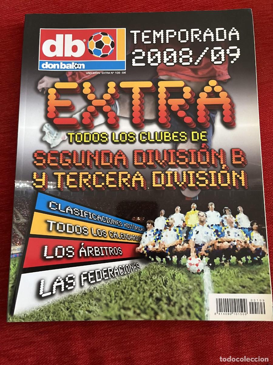 Coleccionismo deportivo: REVISTA DON BALON DB # 109 GUIA EXTRA LIGA TEMPORADA 2008 2009 TODOS LOS CLUBS SEGUNDA B TERCERA