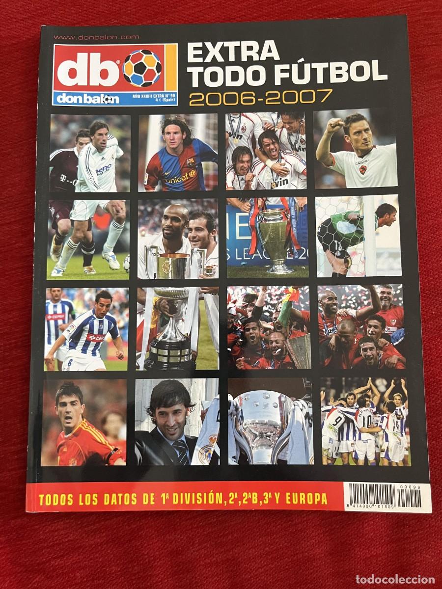 Coleccionismo deportivo: REVISTA DON BALON DB # 98 GUIA EXTRA LIGA TEMPORADA 06 07 2006 2007 POSTERS CLUBS EQUIPOS