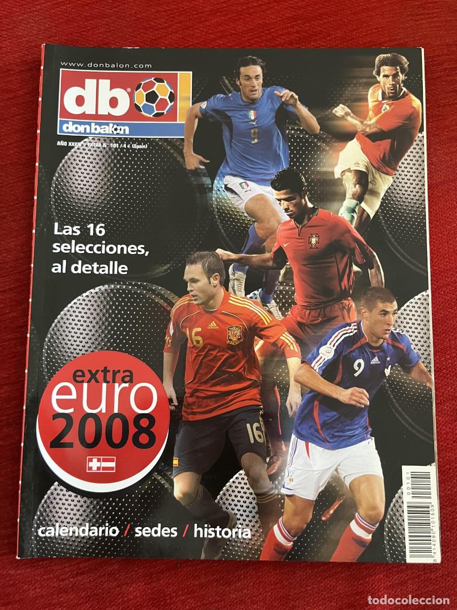 Coleccionismo deportivo: REVISTA DON BALON DB # 101 GUIA EXTRA EURO EUROCOPA 08 2008 CALENDARIO SEDES HISTORIA
