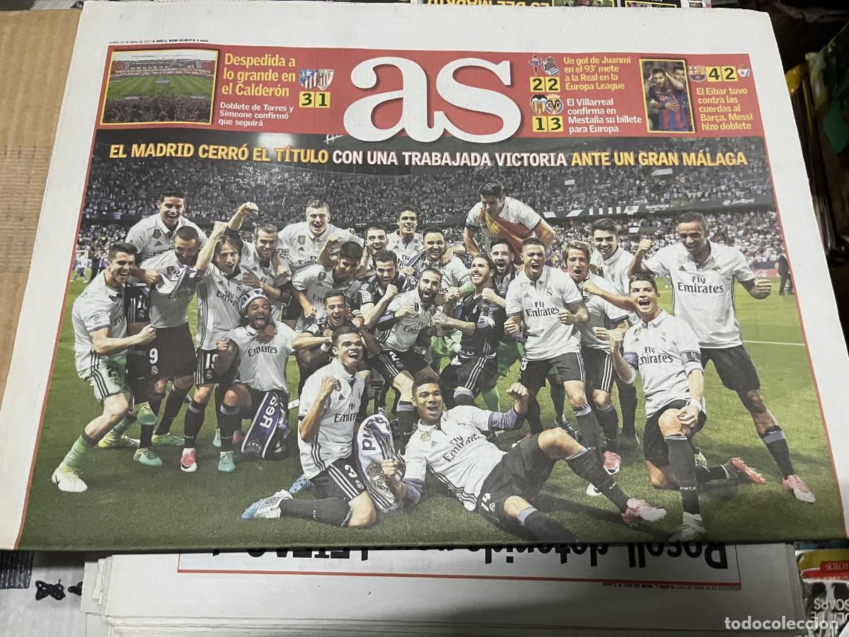 Coleccionismo deportivo: AS (22-5-2017) MALAGA 0-2 REAL MADRID CAMPEON LIGA DESPEDIDA VICENTE CALDERON ATLETICO 3-1 ATHLETIC