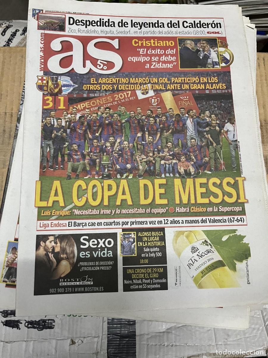 Coleccionismo deportivo: AS (28-5-2017) CAMPEON FINAL COPA DEL REY BARCELONA 3-1 ALAVES ESTADIO VICENTE CALDERON