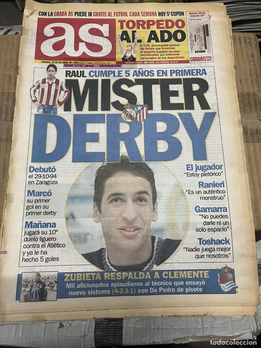 Coleccionismo deportivo: AS (29-10-1999) RAUL GONZALEZ REAL MADRID ATLETICO MADRID DERBI ZUBIETA CLEMENTE