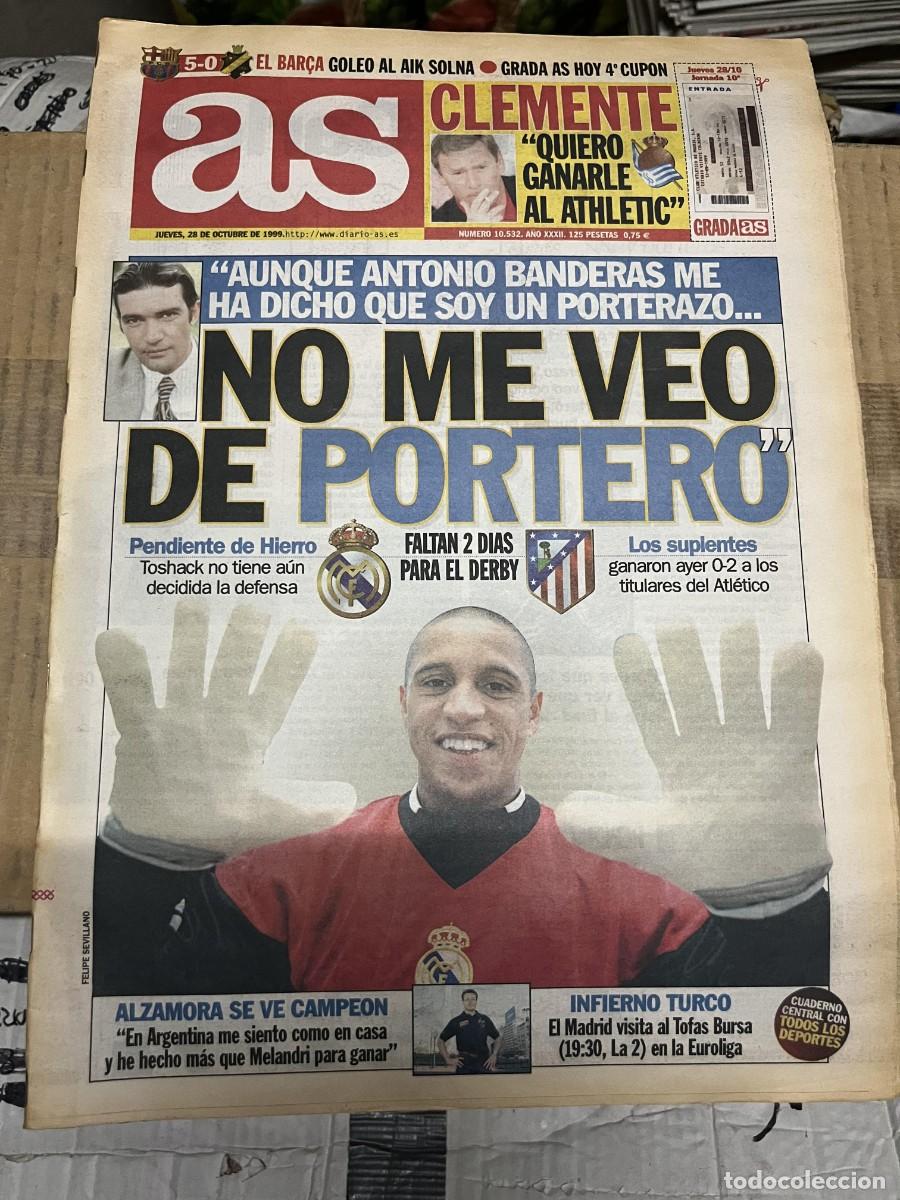 Sports collectibles: AS (28-10-1999) ROBERTO CARLOS DERBI REAL MADRID ATLETICO MADRID ANTONIO BANDERAS
